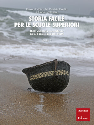 cover image of Storia facile per le scuole superiori--Volume 2